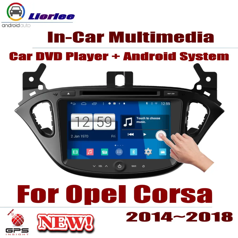 

For Opel Corsa E 2014-2018 Car Android Multimedia System HD Screen Radio Stereo Head Unit Auto DVD GPS Player Navigation