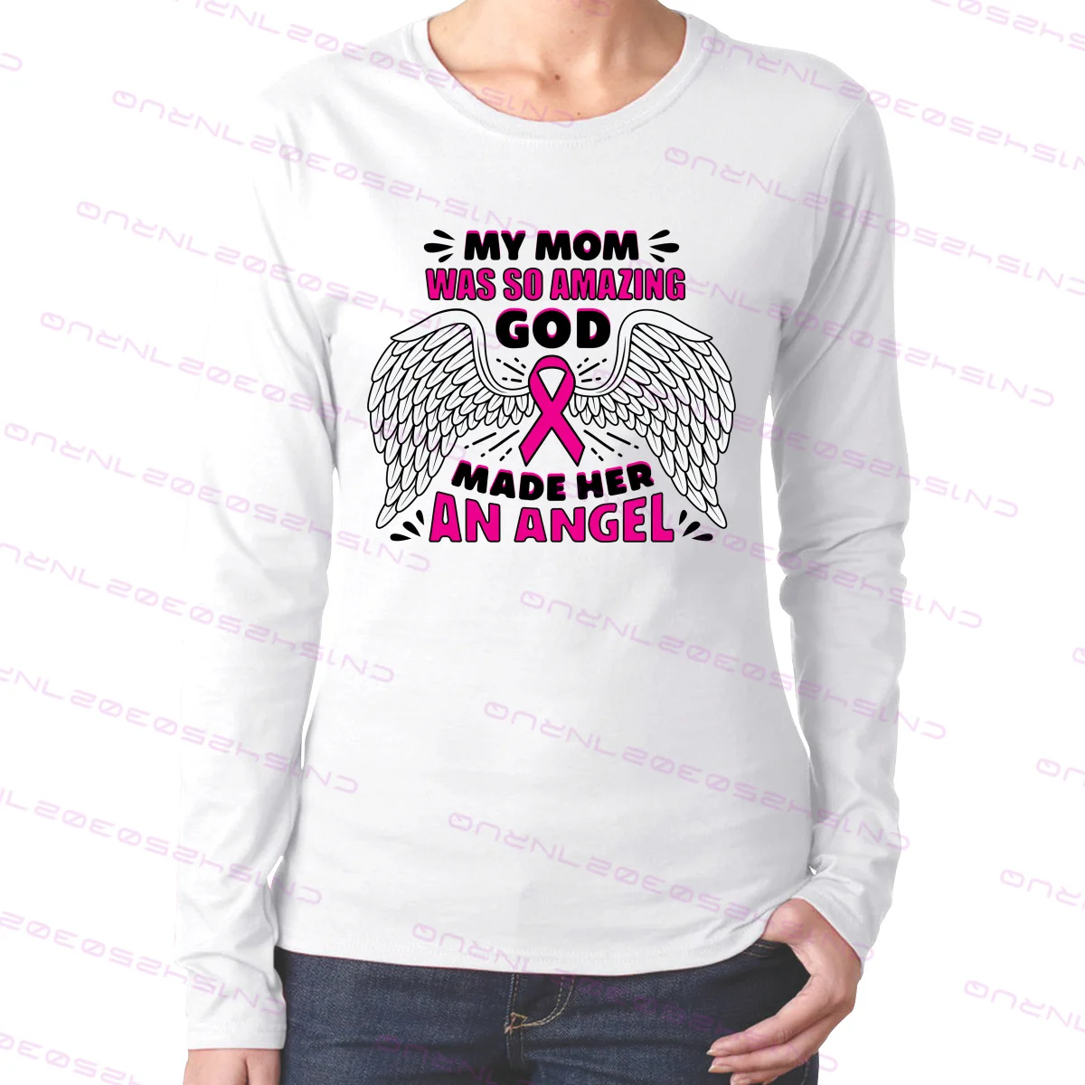 

My Mom Was So Amazing Fashion women's slim long sleeve T-shirt