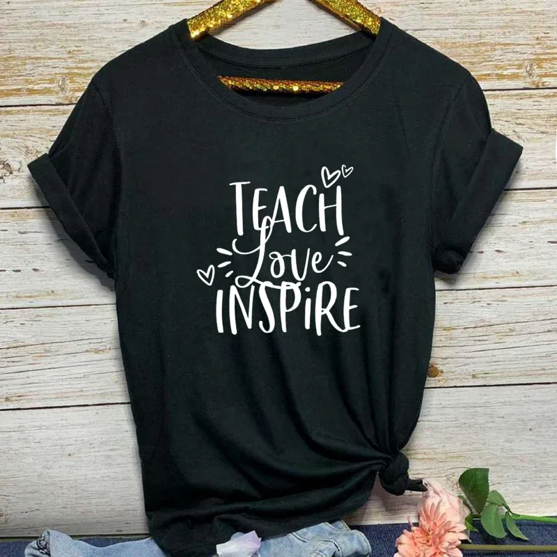 Женская футболка с надписью Teach Love Inspire для учителя положительным лозунгом