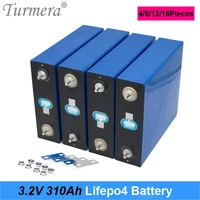 turmera 3 2v 310ah lifepo4 battery for 12v 24v 48v rechargeable battery pack electric car rv solar energy storage system no tax