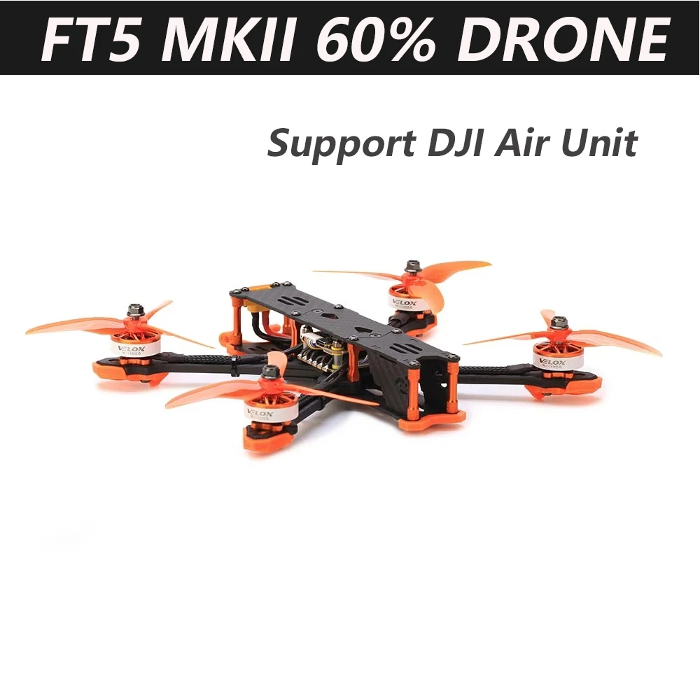 

T-motor FPV FT5 MKII 60% Drone 4S/6S Frame Support DJI Air Unit For RC Racing Quadcopter Free Style