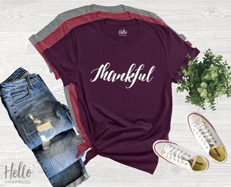 

Thankful Shirt, Thanksgiving Shirt, Thankful Grateful Blessed, Thanksgiving T-Shirt, Holiday Shirt, Fall Apparel for Women