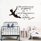 Мультяшный итальянский Питер Пэн настенный стикер никогда не прекращает мечты вдохновляющие цитаты настенные наклейки для детской комнаты спальни виниловый Декор