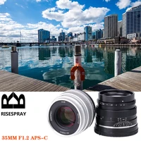 risespray 35mm f1 2 prime lens for sony e mount for m43 for fuji xf aps c camera manual mirrorless fixed focus lens a6500 j