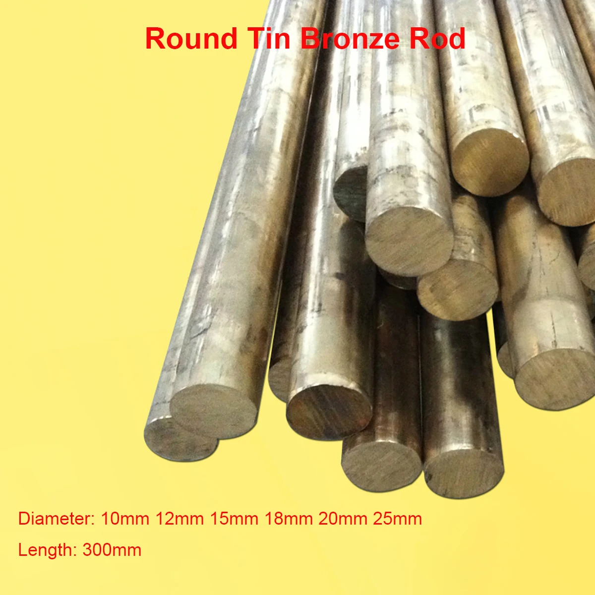 

1pcs Diameter 10/12/15/18/20/25mm Solid Metal Bronze Round Bar Tin Bronze Rod Tin Copper Alloy Raw Material Length 300mm