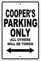 coopers parking only all others will be towed name caution warning notice aluminum metal sign