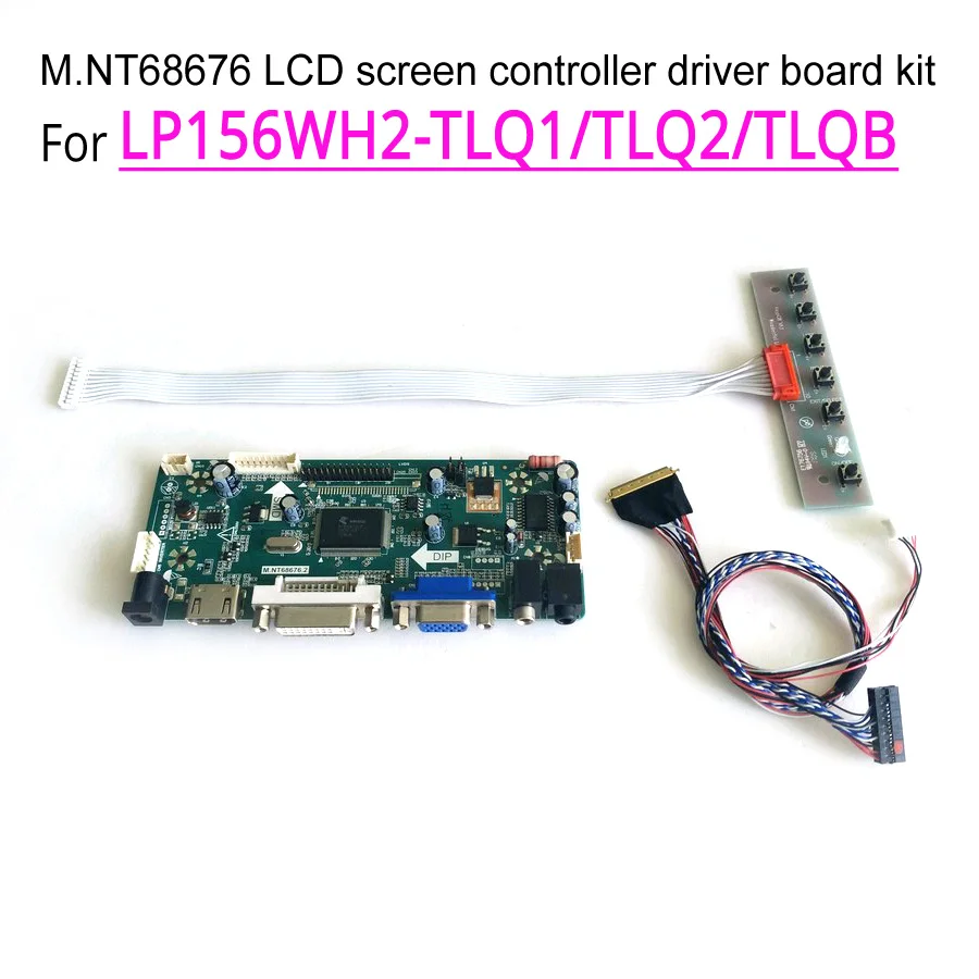 

For 1366*768 LVDS 40Pin LP156WH2-TLQB/TLQA/TLQ1/TLQ2 VGA DVI LED laptops panel M.NT68676 display controller drive board kit