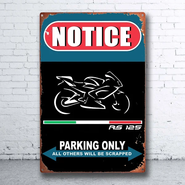 

Объявление Moto Aprilia Rs 125, только для парковки, жестяной плакат для бара, паба, дома, гаража, металлический плакат, настенный художественный Дек...
