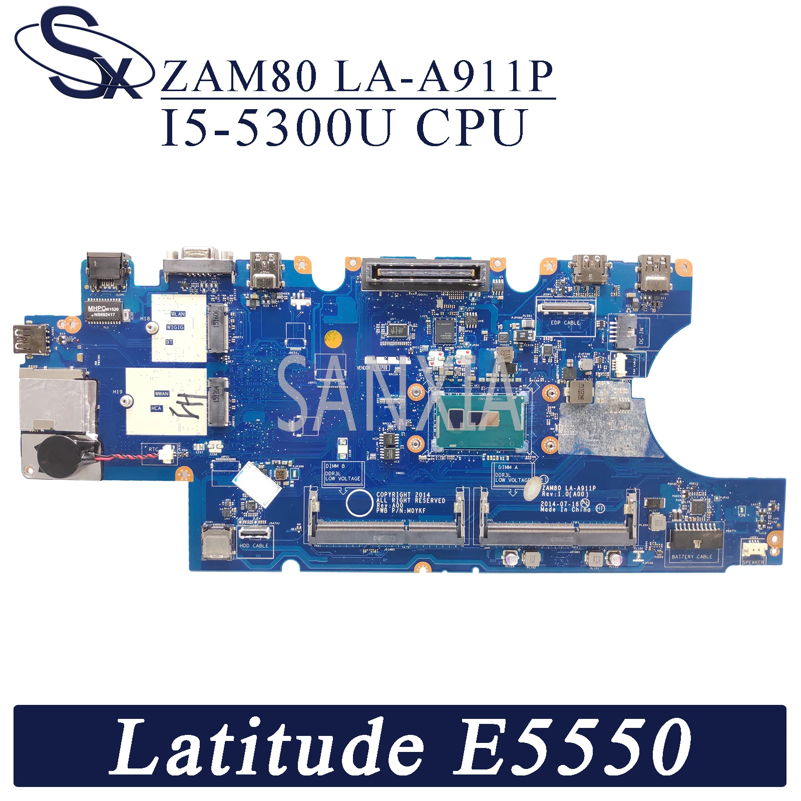 

Материнская плата KEFU ZAM80 LA-A911P для ноутбука Dell Latitude E5550, оригинальная материнская плата I5-5300U/5200U CPU