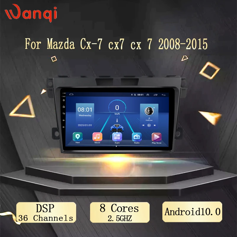 Мультимедийный видеоплеер Wanqi 10 0 GPS навигации радио BT WI FI DSP AHD OBD2 для Mazda Cx 7 cx7 cx 2008