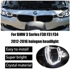Дневная подсветка, стильное дневное кольцо для BMW 3 серии F30 F31 F34 2012-2016, галогенный налобный фонарь, Кристальные ангельские глазки