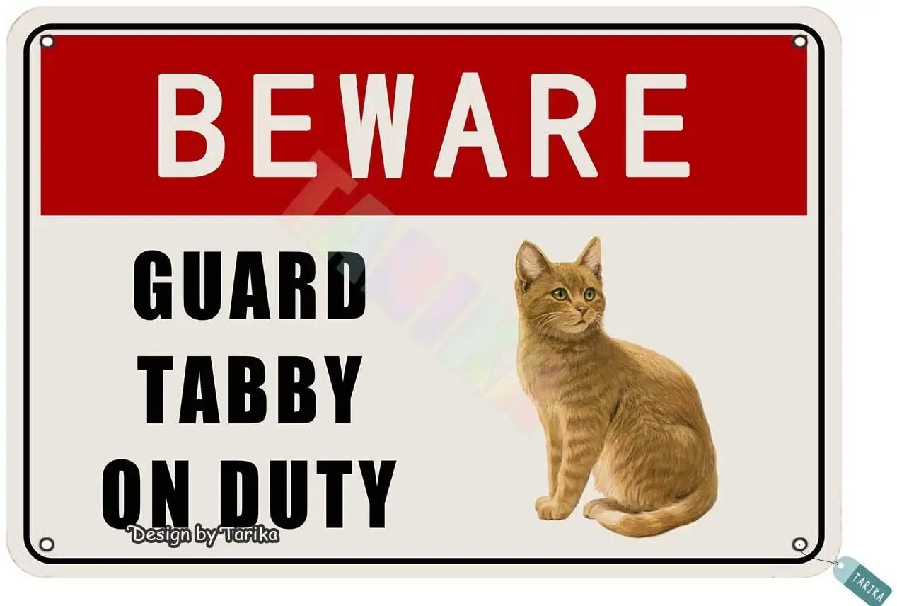 

LINA Beware Guard Tabby Cat On Duty Retro Tin Signs Metal Vintage Signs Auto Motorcycle Gasoline Garage Home Wall Decoration