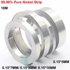 Лента из чистого никеля 0,15, 99.96% мм, 10 м, для сварочного оборудования li 18650, аккумуляторная машина для точечной сварки, никелевая лента для аккумуляторных батарей