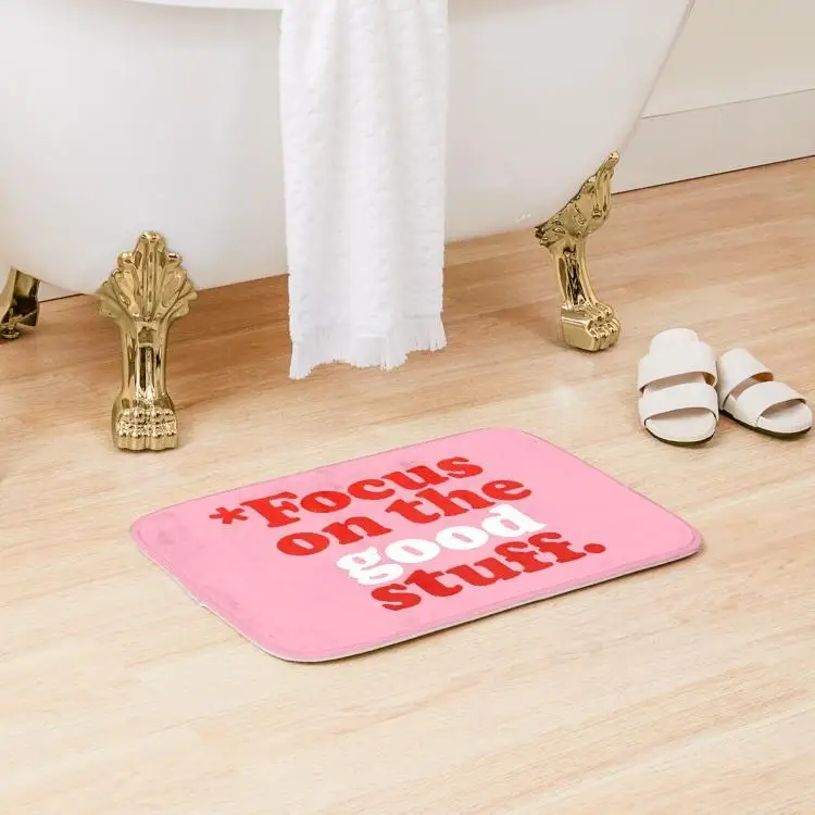 

Focus On The Good Stuff Pink Red Vers Bath Mat Anti-Slip Living Room Bathroom Carpet Wash Rug Floor Shower Room Kitchen Bedroom