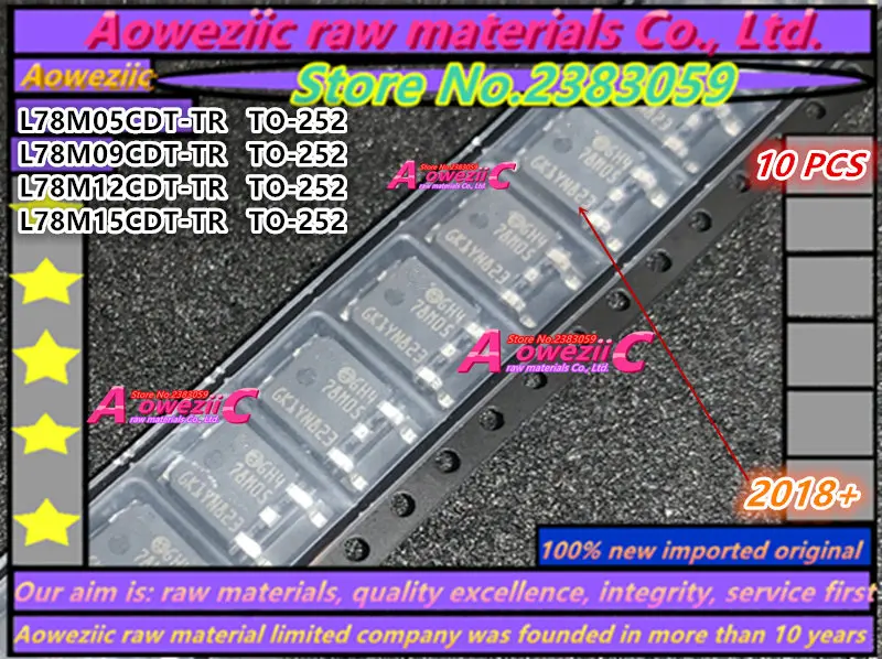

Aoweziic 2019+ 100% new imported original L78M05CDT-TR 78M05 L78M09CDT-TR 78M09 L78M12CDT-TR 78M12 L78M15CDT-TR 78M15 TO-252
