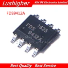 20 шт., FDS9412 FDS9412A SOP8 FDS 9412 SMD
