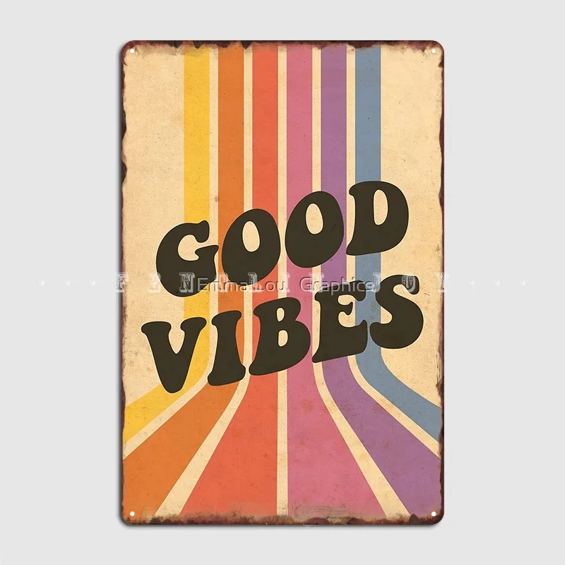

Металлический знак Good Vibes, таблички для кинотеатра, для гостиной, создайте гараж; Клуб, жестяной знак, плакат