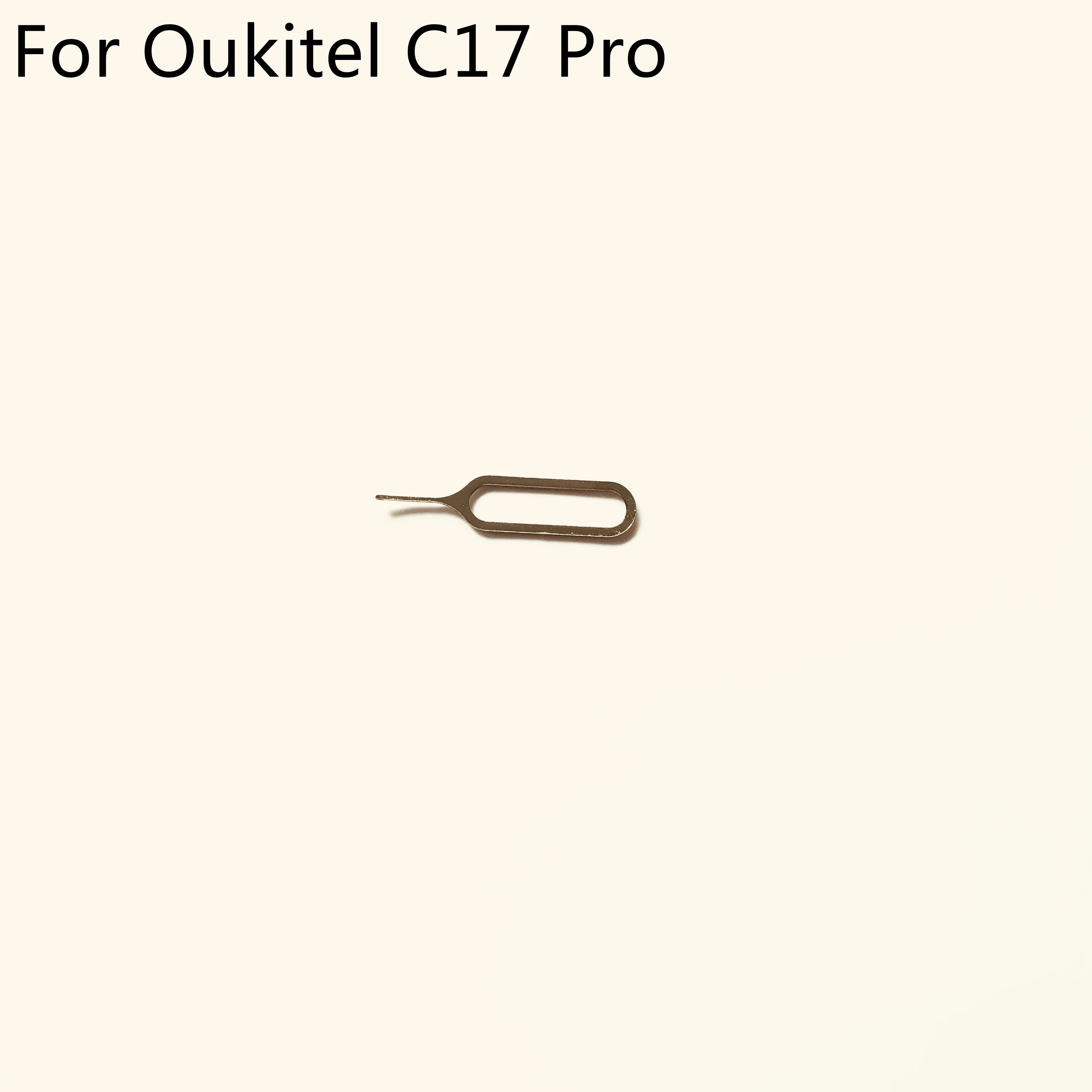 

OUKITEL C17 Pro Used SIM Card Eject Pin Handling Needle For OUKITEL C17 Pro MTK6763 Octa Core 6.35" 1560x720 Smartphone