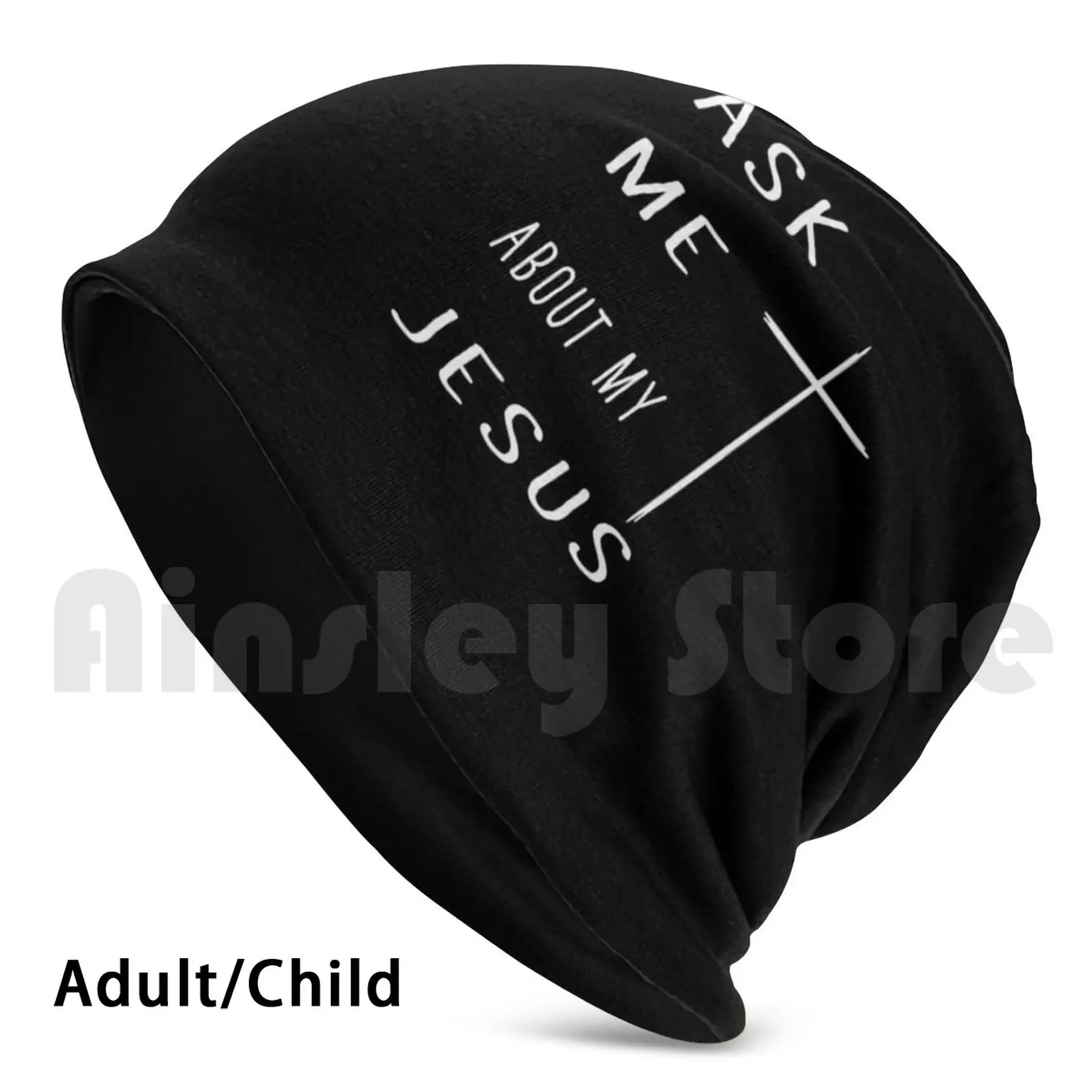 

Ask Me About My Jesus Christian Design Christian Christian Jesus Lovers Beanie Hedging Cap DIY Print Cushion Ask Me