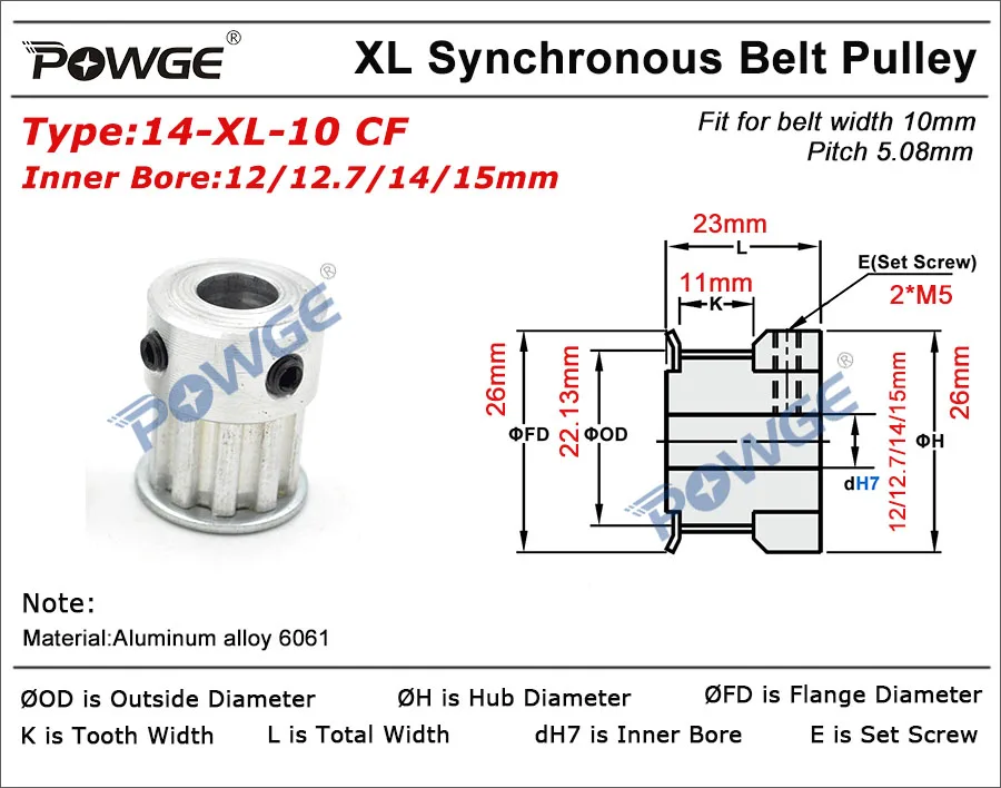 

POWGE 14 Teeth XL Timing pulley Bore 5/6/6.35/7/8/10/12/14/15mm for width 10mm XL Synchronous Belt 14-XL-037 BF Gear 14teeth 14T