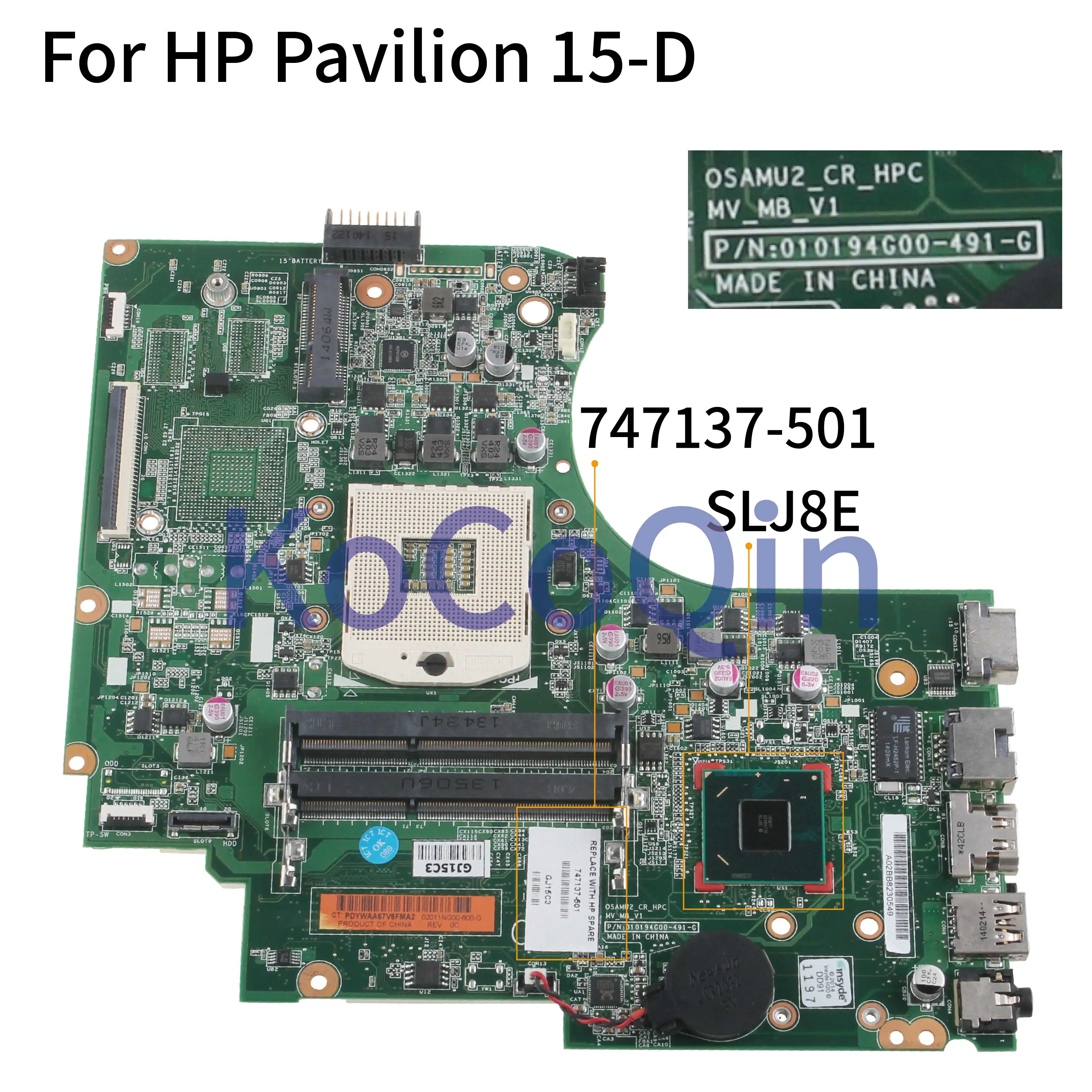 Материнская плата KoCoQin для ноутбука HP Pavilion 15 D материнская 747137 001 501 010194G00 491 G