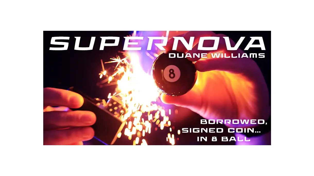 

SuperNova by Duane Williams, magic tricks