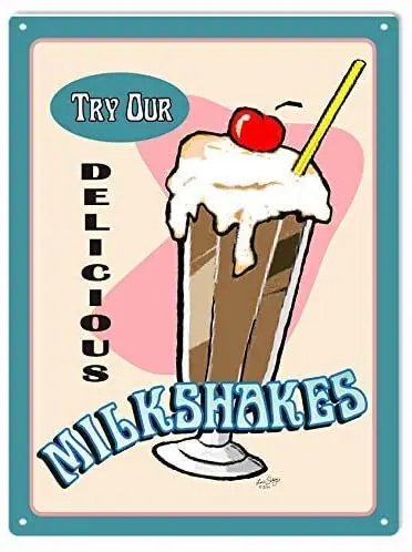 

Vintage Metal Tin Sign Milkshakes Delicious Food for Home Bar Pub Kitchen Garage Restaurant Wall Deocr Plaque Signs 12x8 Inch