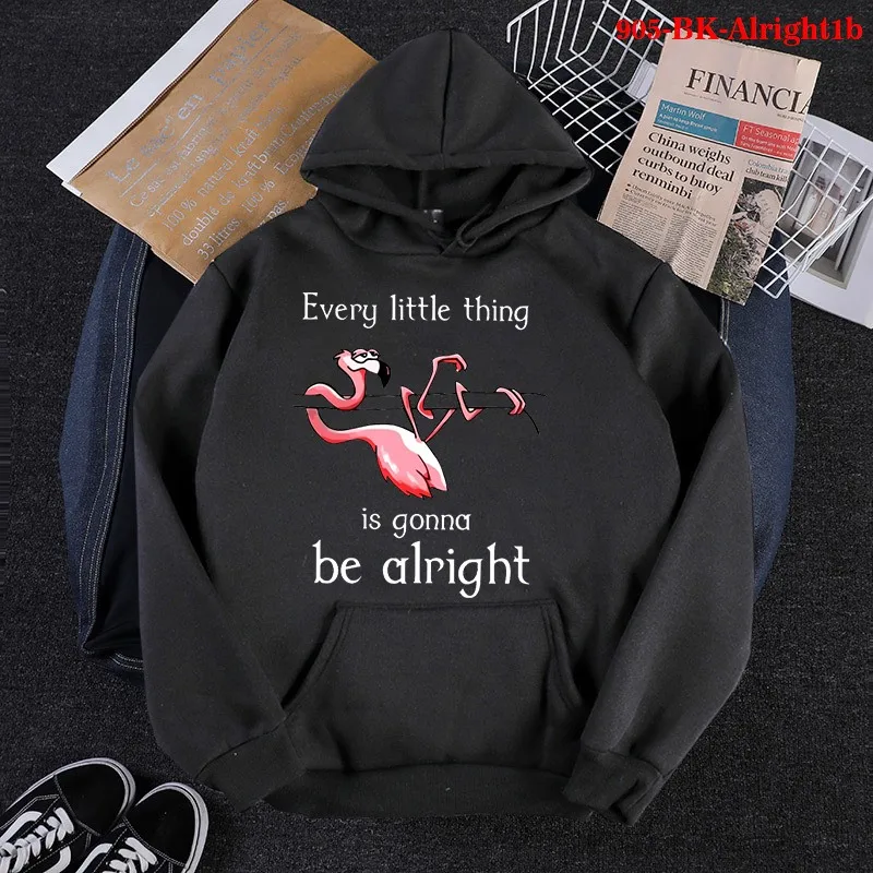 

Harajuku Hooded Every Little Thing Is Gonna Be Alright Print Sweatshirt Women Hoodies Autumn Winter Sweatshirt Streetwear Tops