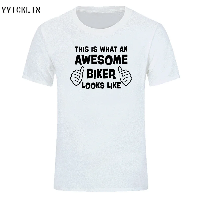 Summer Style This is what an awesome Biker looks like Funny T Shirt Men Casual Short Sleeve Motorbike Cotton T-shirt Plus Size | Мужская