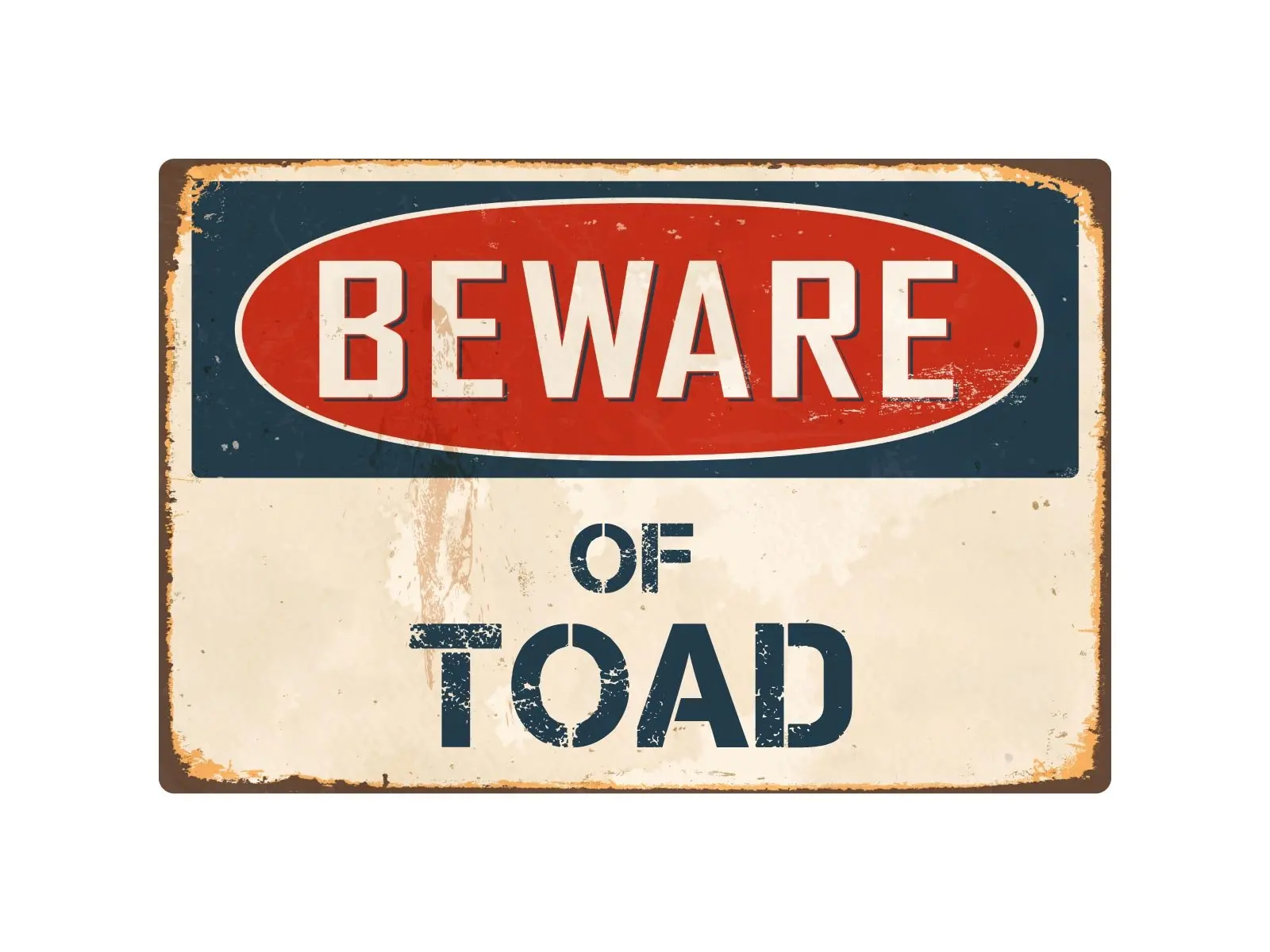 

StickerPirate Beware of Toad 8” x 12” Vintage Aluminum Retro Metal Sign VS416