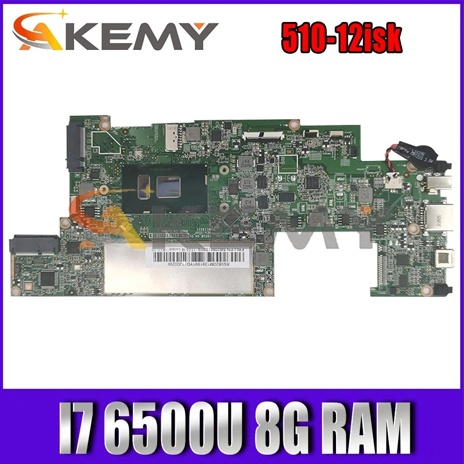 

Akemy For MIIX510 Motherboard For Lenovo MIIX510-12ISK MIIX 510-12ISK Laptop Motherboard CPU I7 6500U 8G RAM 100% Test Work