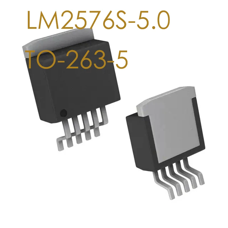 

LM2576S-5.0 TO263 LM2576SX-5.0 TO-263-5 LM2576-5.0 3A / 5V