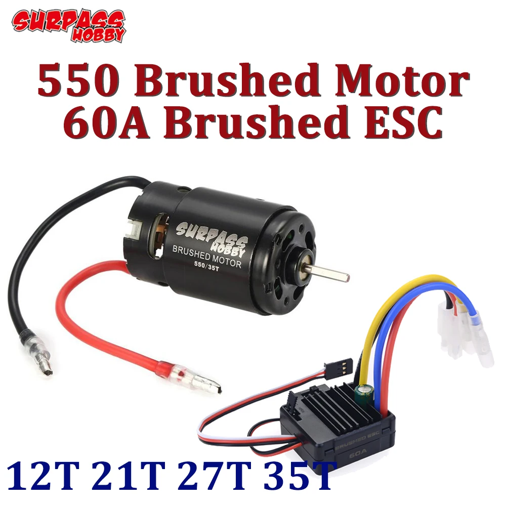

Щеточный двигатель Surpass Hobby 550 12T 21T 27T 35T с щеточным регулятором скорости 60A 2-3S для радиоуправляемого автомобиля 1/10, гусеничного внедорожника ...
