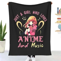 just a girl who loves anime and music anime girl gift throw blanket winter flannel bedspreads bed sheets blankets on cars and