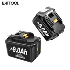 Литий-ионный аккумулятор BL1830B 18 в 9, 0 Ач для беспроводных электроинструментов Makita BL1815 BL1835 BL1840 BL1850 BL1860 LXT400 194204-5 194205-3