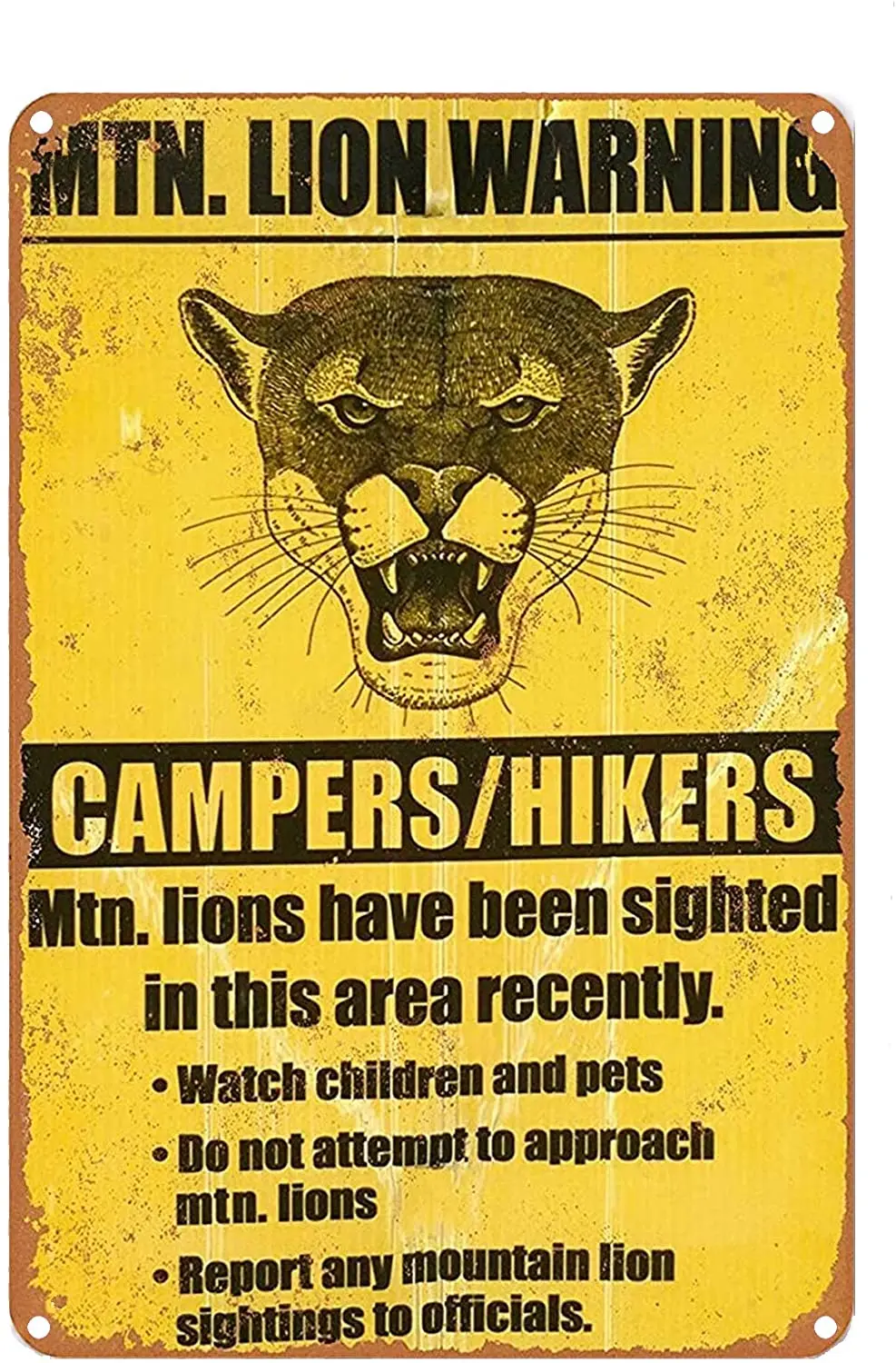 

Retro Tin Signs Mountain Lion Warning Vintage Metal Tin Sign for Wall Decor for Bars Club Restaurants Cafes Pubs 12x8 Inches