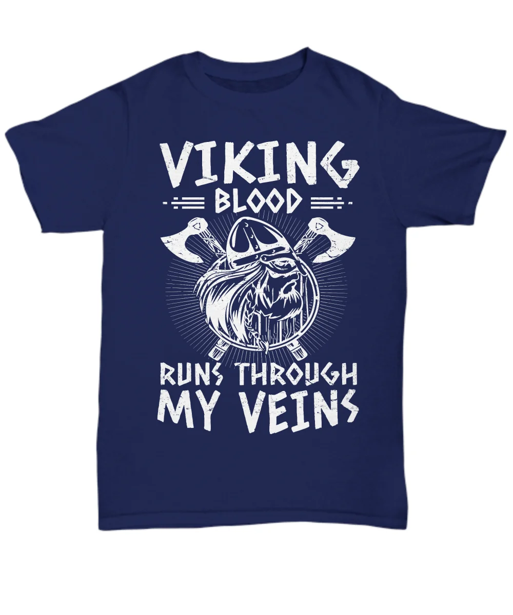 

Funny Viking Warrior T-shirt Men's Summer Cotton O-neck T-shirt Viking Bleeds My Veins