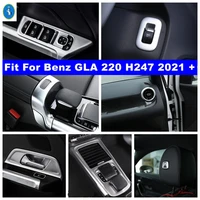 matte interior refit kit armrest box switch lift button air ac gear box cover trim fit for mercedes benz gla 220 h247 2021