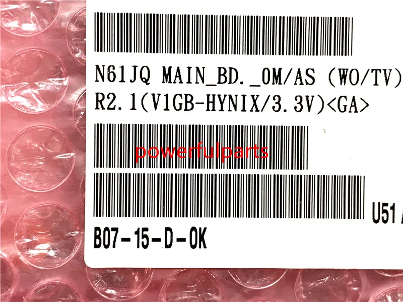 

100% working for asus N61JQ N61JA motherboard REV.2.1 with graphic 216-0772003 HM55 tested ok