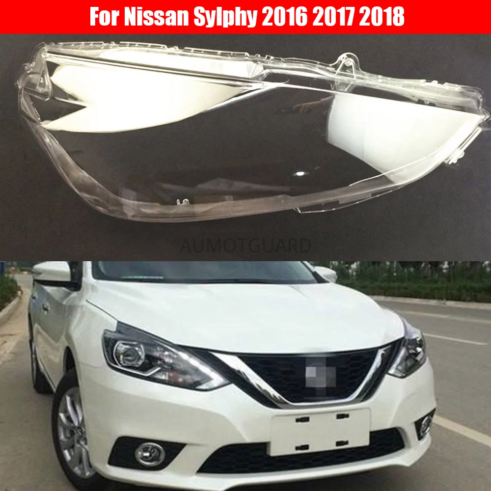 

Headlight Lens For Nissan Sylphy 2016 2017 2018 Headlamp Cover Replacement Car Head Light Auto Shell