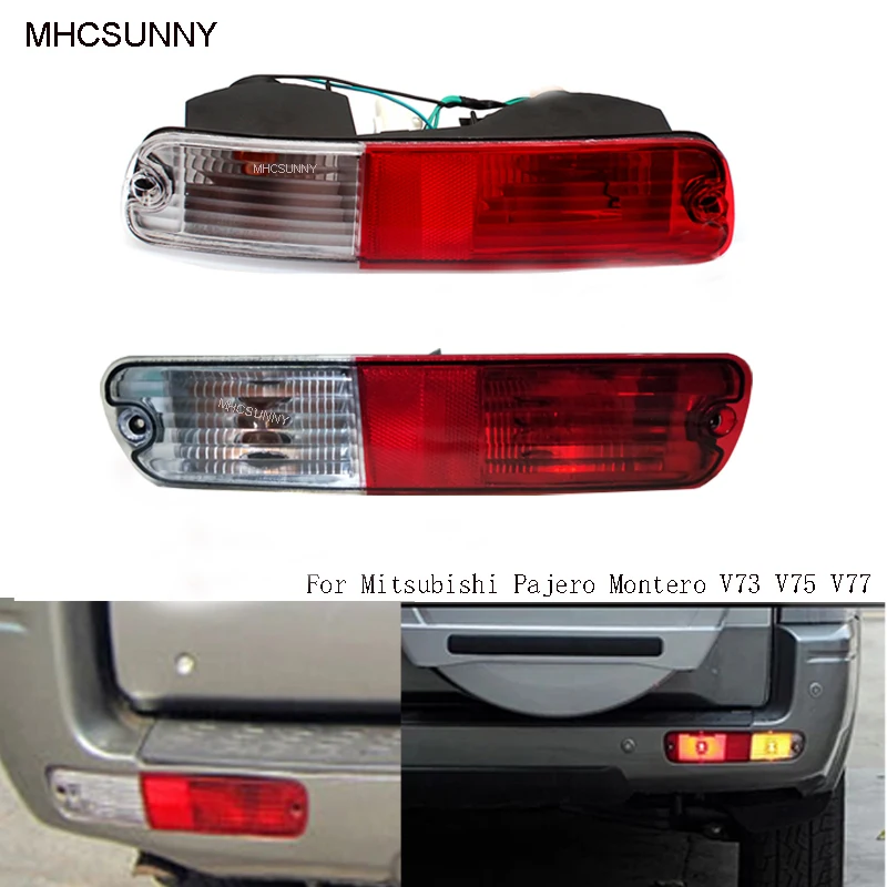 Задний бампер светильник хвост светильник для Mitsubishi 2003 2004 2005 2006 2007 Pajero Montero V73 V75 V77 2003-2006 отражатель сигнальная лампа