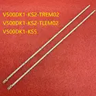 Светодиодная подсветка полосы (2) Если у Вас возникли какие LG 50UF8300 PANASONIC TX-50CX680E TX-50CX700B V500DK1-KS2-TREM02 TLEM02 V500DK1-KS5 M0009F1N31A57MA D