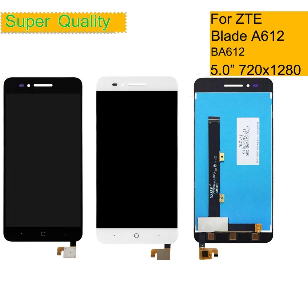 

Original For ZTE Blade A612 BA612 LCD Display Touch Screen Digitizer Assembly For ZTE Blade A612 BA612 Screen LCD Complete