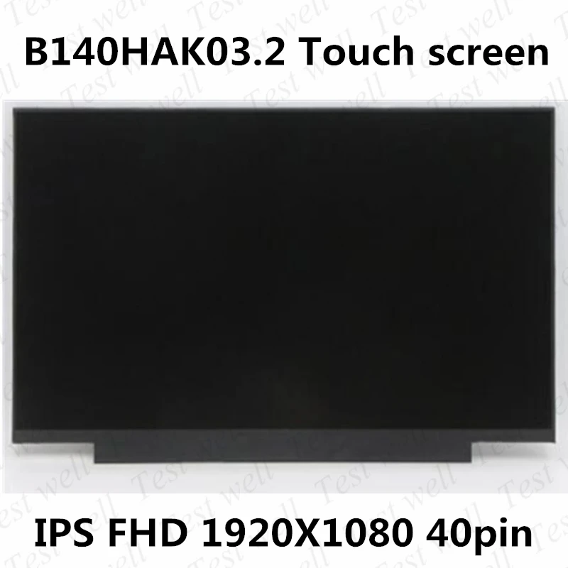 

ЖК-панель B140HAK03.2 для Lenovo Thinkpad T490 T495 T490s T14 P43s T14s FHD IPS, сенсорный ЖК-экран 1920*1080 40Pin FRU 01YN151