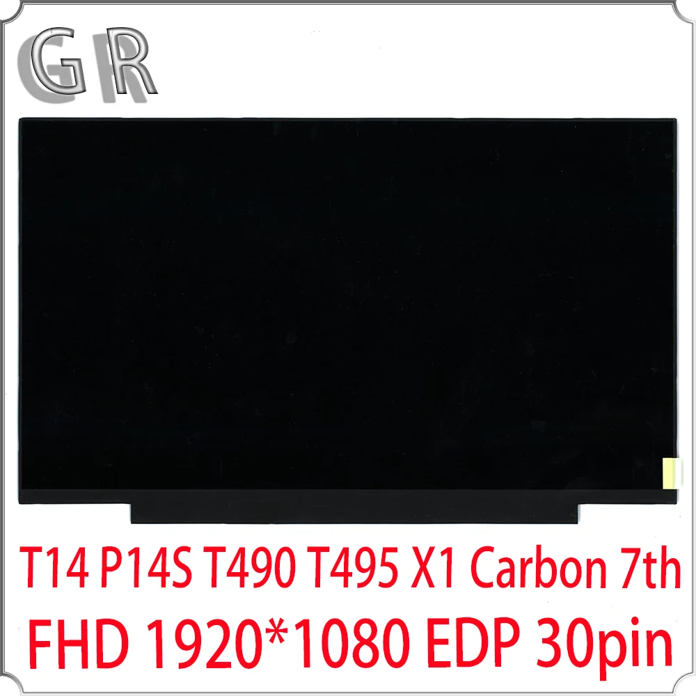    Lenovo Thinkpad T14 P14S T490 T495 X1 Carbon 7th FHD 1920*1080 EDP 30pin FRU 01YN154 01YN155 01YN157