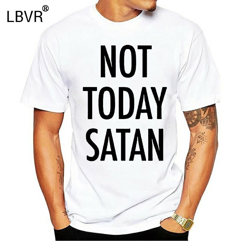 2019 простой Стиль Not Today Satan Мужская футболка смешные христианское религиозное