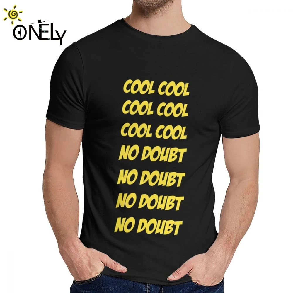 

Round Collar Cool Cool No Doubt No Doubt T Shirt Hip Hop For Man Natural Cotton La Camiseta Big Size
