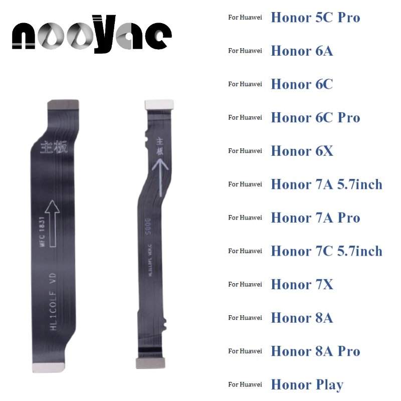 

Main Board Motherboard LCD Display Connect Flex Cable Ribbon For Huawei Honor 5C 6A 6C 6X 7A 7C 7X 8A Play 3 4T 20 20s Pro 5pcs