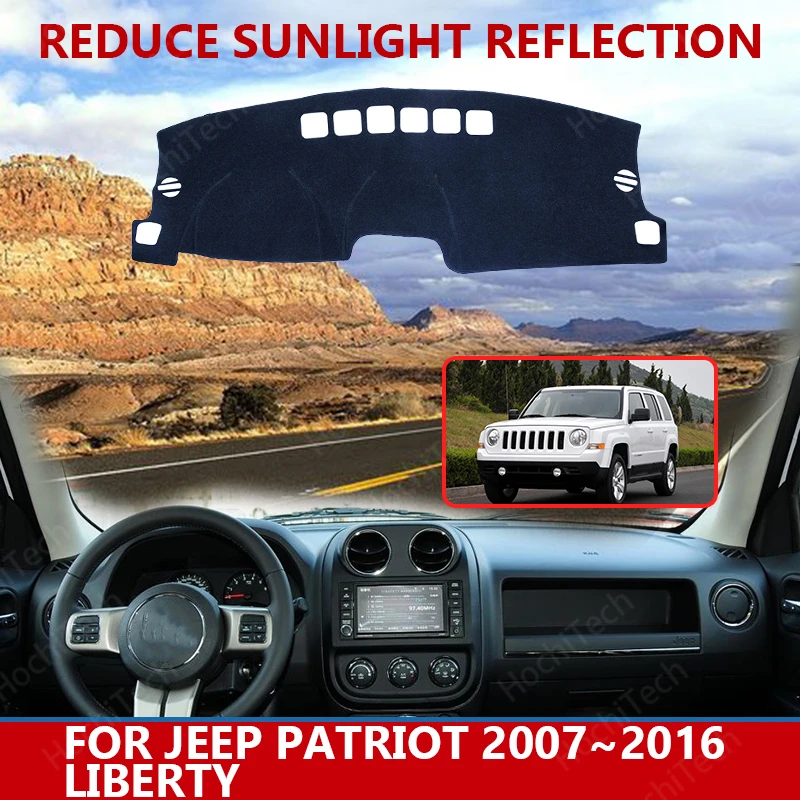 

for Jeep Patriot 2007~2016 Liberty Right Left Hand Drive Good Polyester Material Anti Light Car Dashboard Cover Mat
