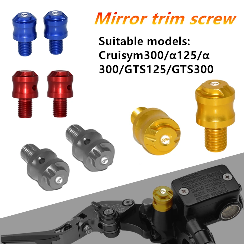 

For SYM CRUISYM GTS 300 JOYMAX Z 125 250 300 Motorcycle Accessories Rearview mirror forward Hole Plug Screw Bolts Cover Caps